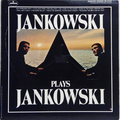 Jankowski Plays Jankowski