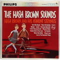 Hash Brown Sounds, The (Canadian press)