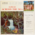 Hawaii Across The Sea (mono)
