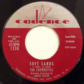 Soft Sands / Just Between You And Me