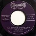 Old Smokey Locomotion / Just A Little Girl