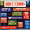 Rosko’s Evergreens
