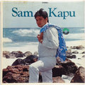 Sam Kapu : Recorded Live At Queens Surf Hotel... Waikiki Beach, Honolulu