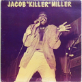 Jacob “Killer” Miller