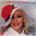 Miss Ginger Rogers