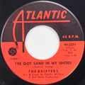 I’ve Got Sand In My Shoes / He’s Just A Playboy