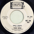 Only Fools / Girl Is Not A Girl, A