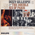 Dizzy Gillespie And The Double Six Of Paris