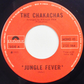 Jungle Fever / Cha Ka Cha