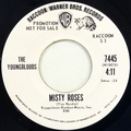 Misty Roses / Hippie From Olema