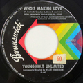Who’s Making Love / Just Ain’t No Love
