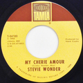 My Cherie Amour / Don’t Know Why I Love You