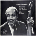 Slam Stewart Featuring Milt Buckner And Joe Jones