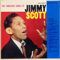 Fabulous Songs Of Jimmy Scott, The