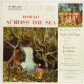 Hawaii Across The Sea (stereo)