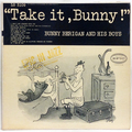 Take It, Bunny!