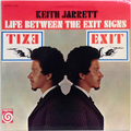 Life Between The Exit Signs