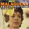 Malaguena : Music Of Cuba