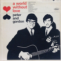 World Without Love, A