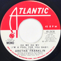 Oh Me Oh My (I’m A Fool For You Baby) (mono) / Oh Me Oh My (I’m A Fool For You Baby) (stereo)