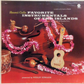 Favorite Instrumentals Of The Islands with Al Kealoha Perry (mid-70’s press)