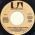 I’m Never Gonna Be Alone Anymore / Let’s Stay Together