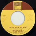 Keep On Lovin’ Me Honey / You Ain’t Livin’ Till You’re Lovin’