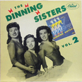 Dinning Sisters Vol.2, The