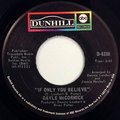 If Only You Believe / It’s A Cryin’ Shame
