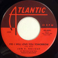 Yes I Will Love You Tomorrow / Till The End Of Time