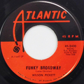 Funky Broadway / I’m Sorry About That
