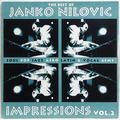 Best Of Janko Nilovic, The : Impressions Vol.2