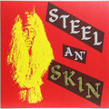 Steel An’ Skin (LP, 2021 repress)